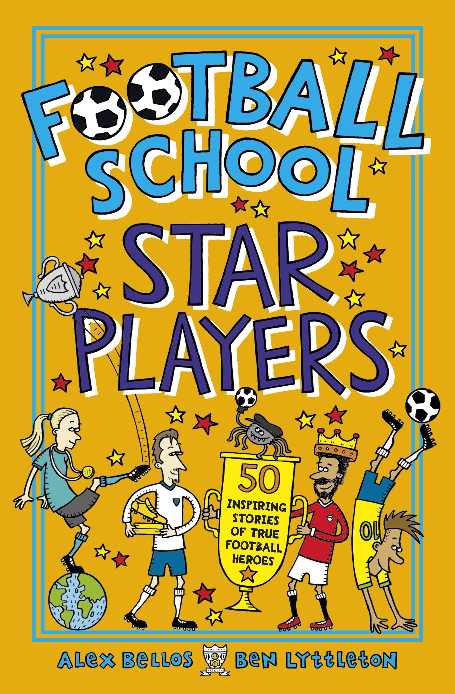 Football School Star Players: Kick off the new season with funny stories about 5