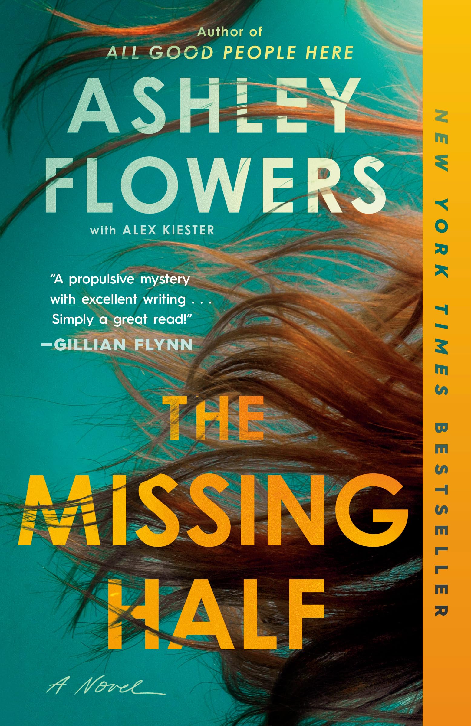 The Missing Half: A Novel
