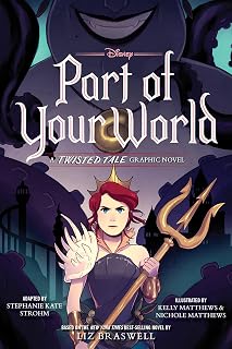 Part of Your World: A Twisted Tale Graphic Novel