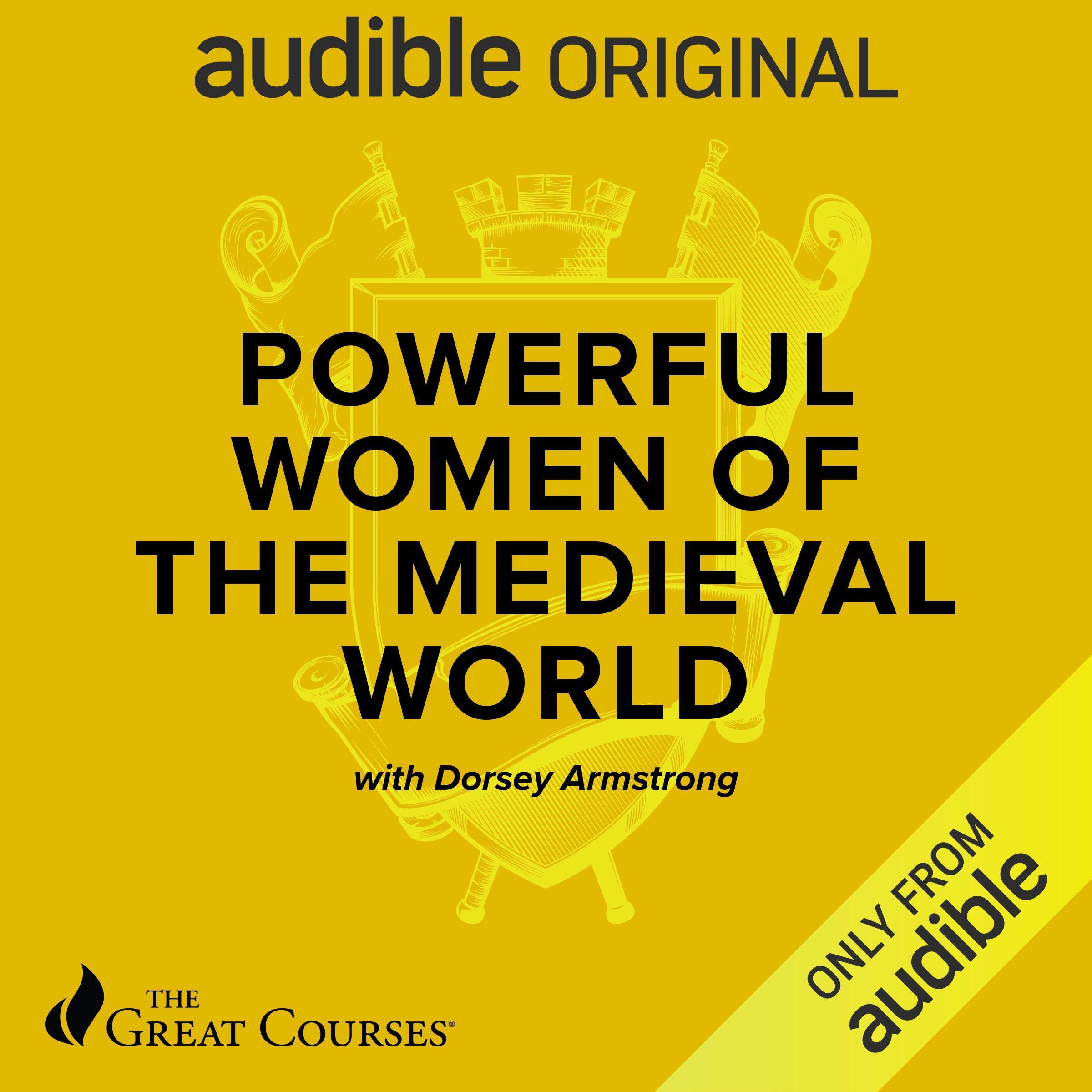 Powerful Women of the Medieval World