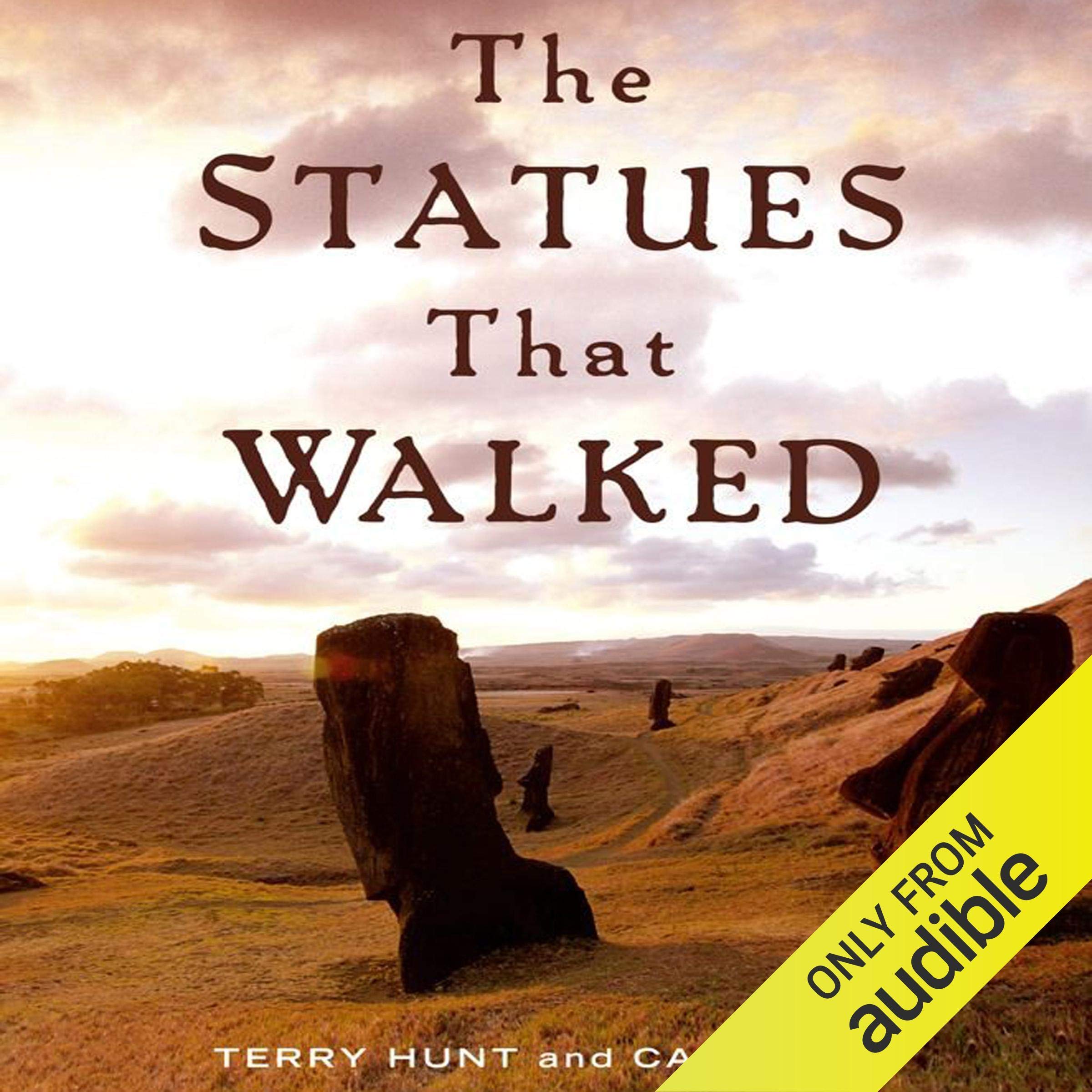 The Statues That Walked: Unraveling the Mystery of Easter Island