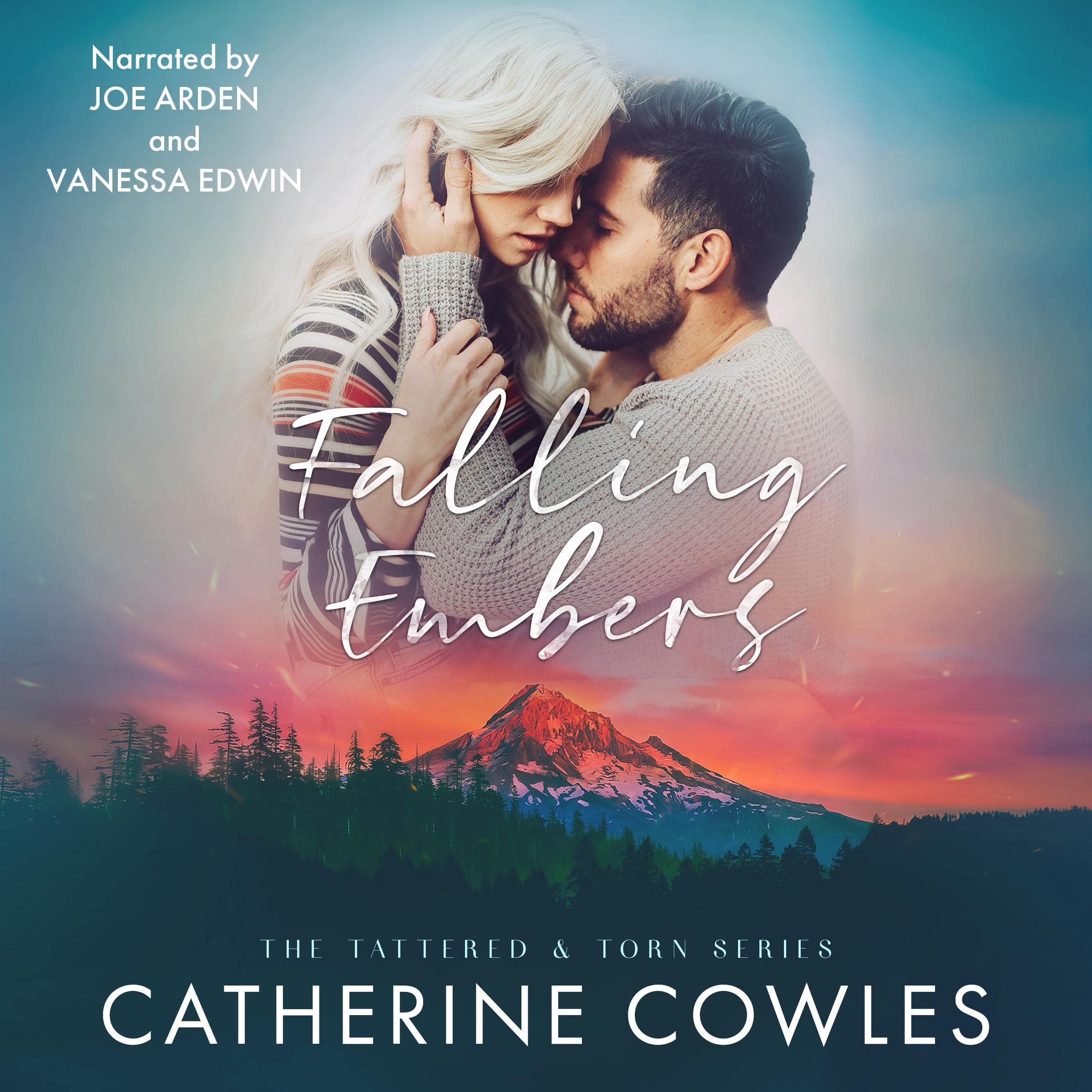 Falling Embers: The Tattered & Torn Series, Book 2