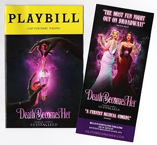 Megan Hilty "DEATH BECOMES HER" Jennifer Simard/Christopher Sieber/Michelle Williams/January 2025 Broadway Musical Playbill with an Advertising Flyer