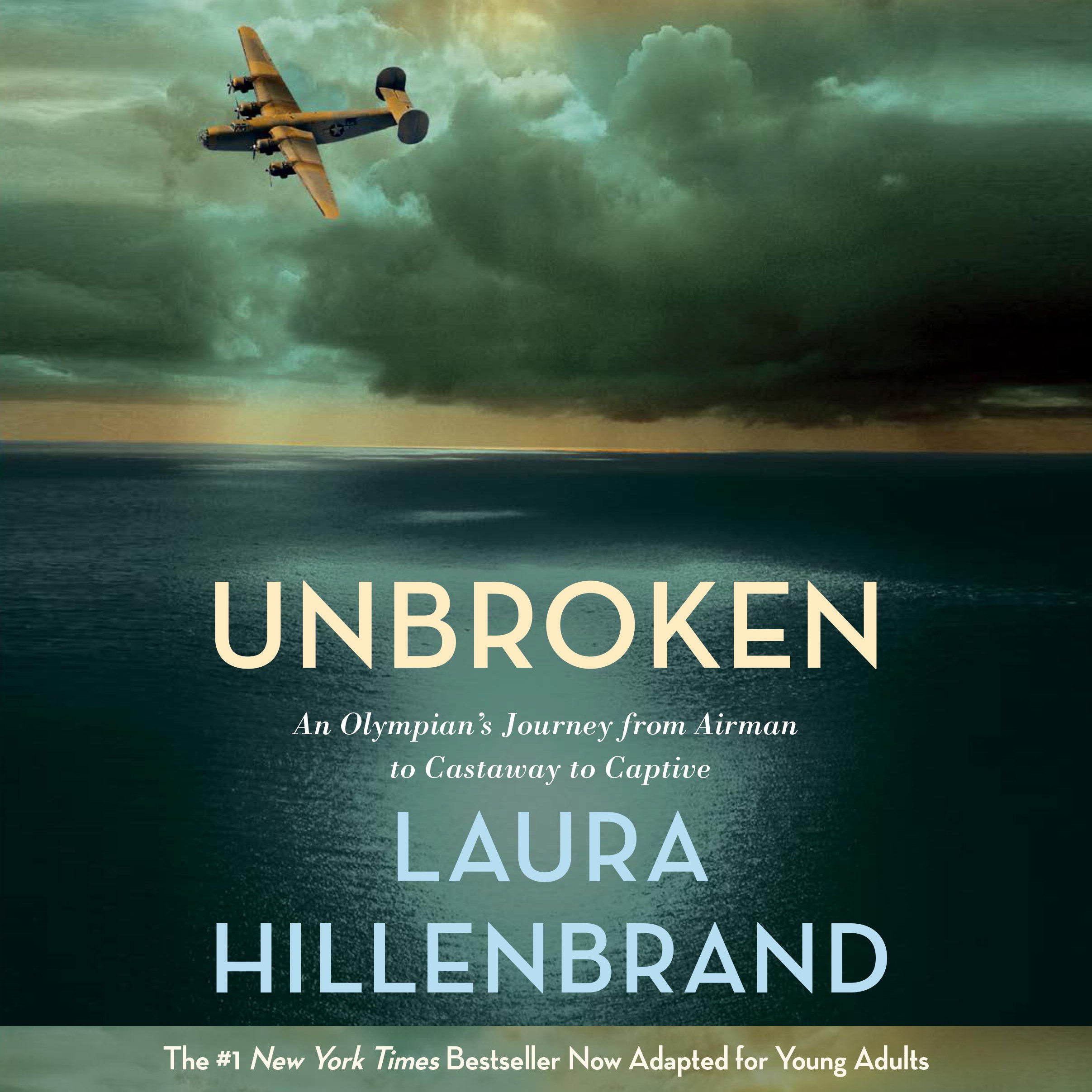 Unbroken (The Young Adult Adaptation): An Olympian's Journey from Airman to Cast