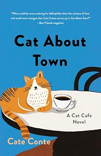 Cat About Town (Cat Cafe Mystery Series, 1)