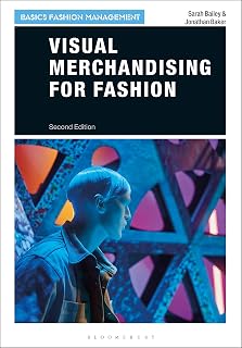 Visual Merchandising for Fashion (Basics Fashion Management)