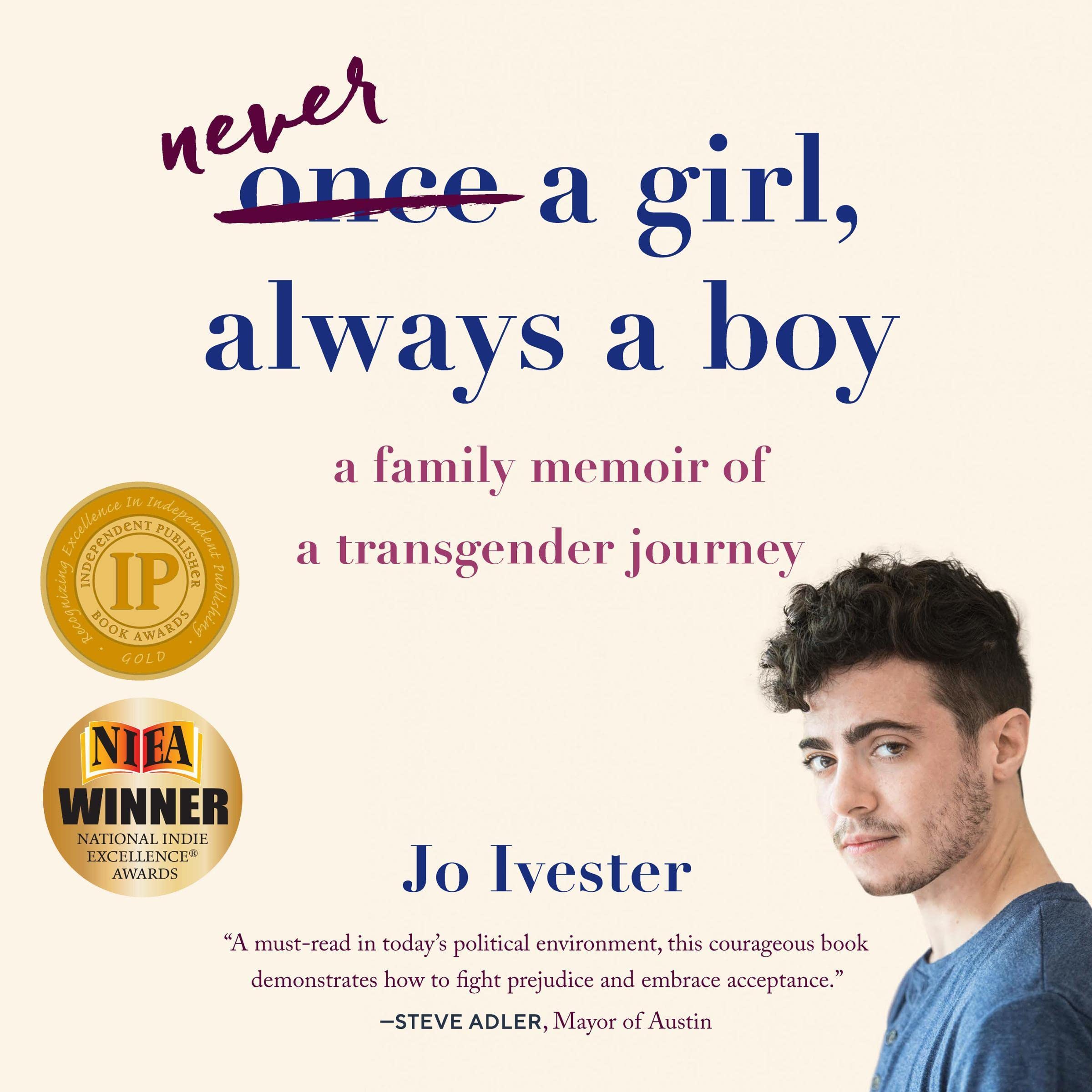 Once a Girl, Always a Boy: A Family Memoir of a Transgender Journey