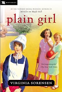 Plain Girl: A Coming of Age Story about an Amish Girl Finding Courage in Public School for Kids (Ages 8-12)