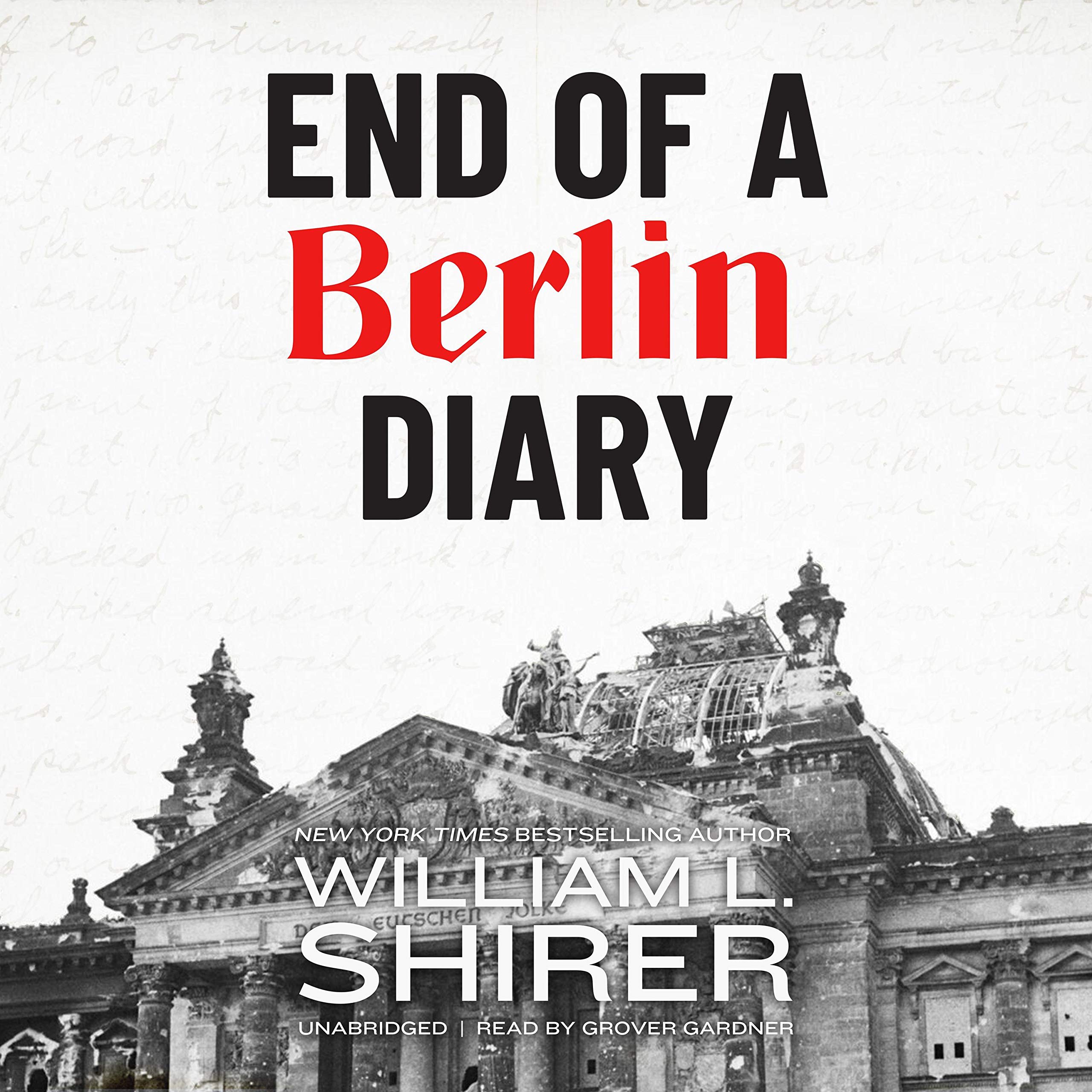 End of a Berlin Diary: The Berlin Diary Series, Book 2