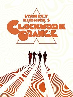 A Clockwork Orange