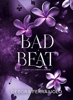 Bad Beat: l'amore è una partita a perdere