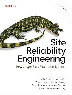 Site Reliability Engineering: How Google Runs Production Systems