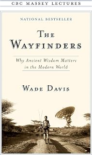 The Wayfinders (CBC Massey Lectures)