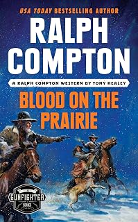 Ralph Compton Blood on the Prairie (The Gunfighter Series)