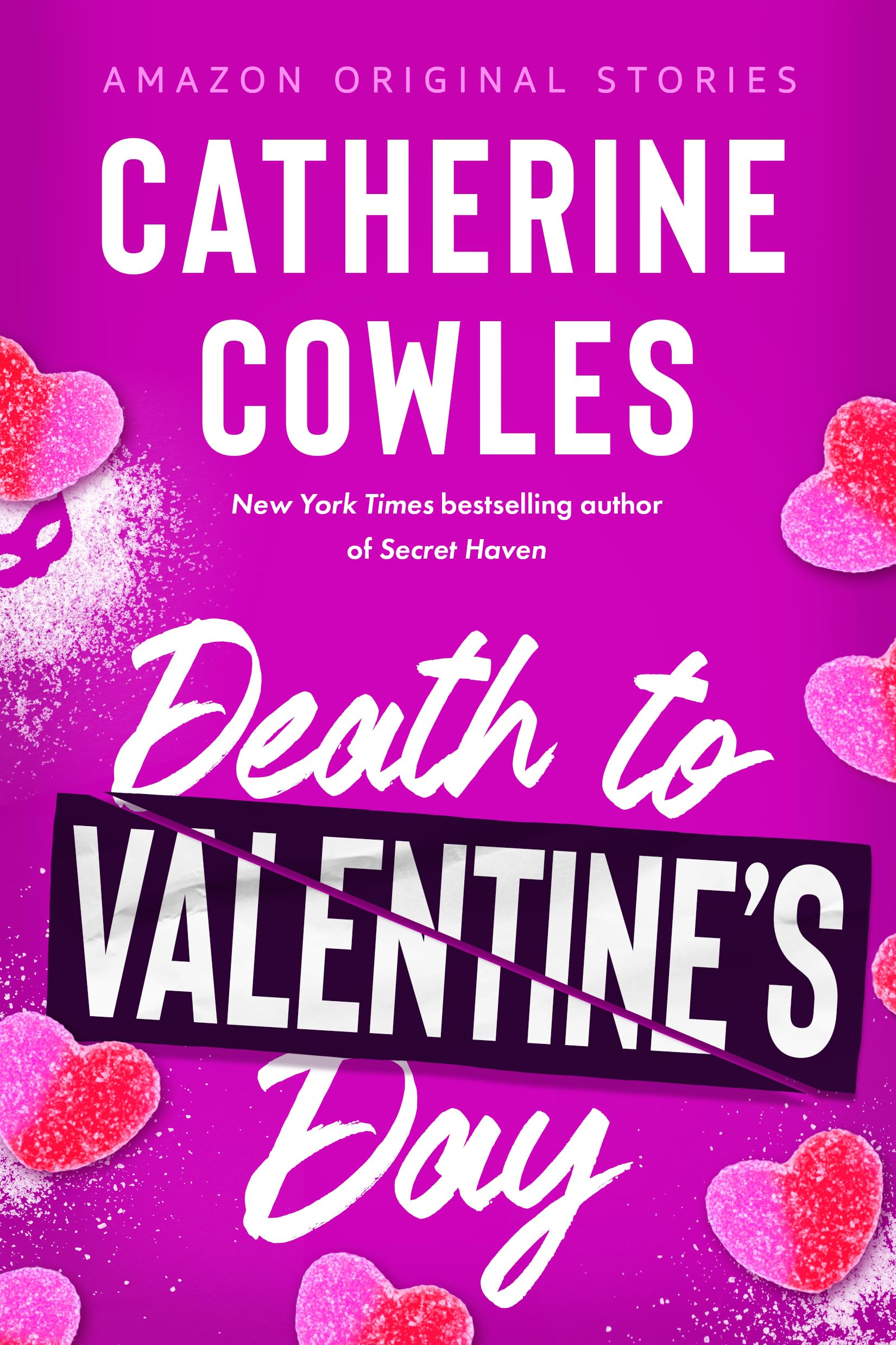 Death to Valentine's Day (The Improbable Meet-Cute: Second Chances)