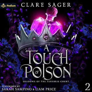 A Touch of Poison: Shadows of the Tenebris Court, Book 2