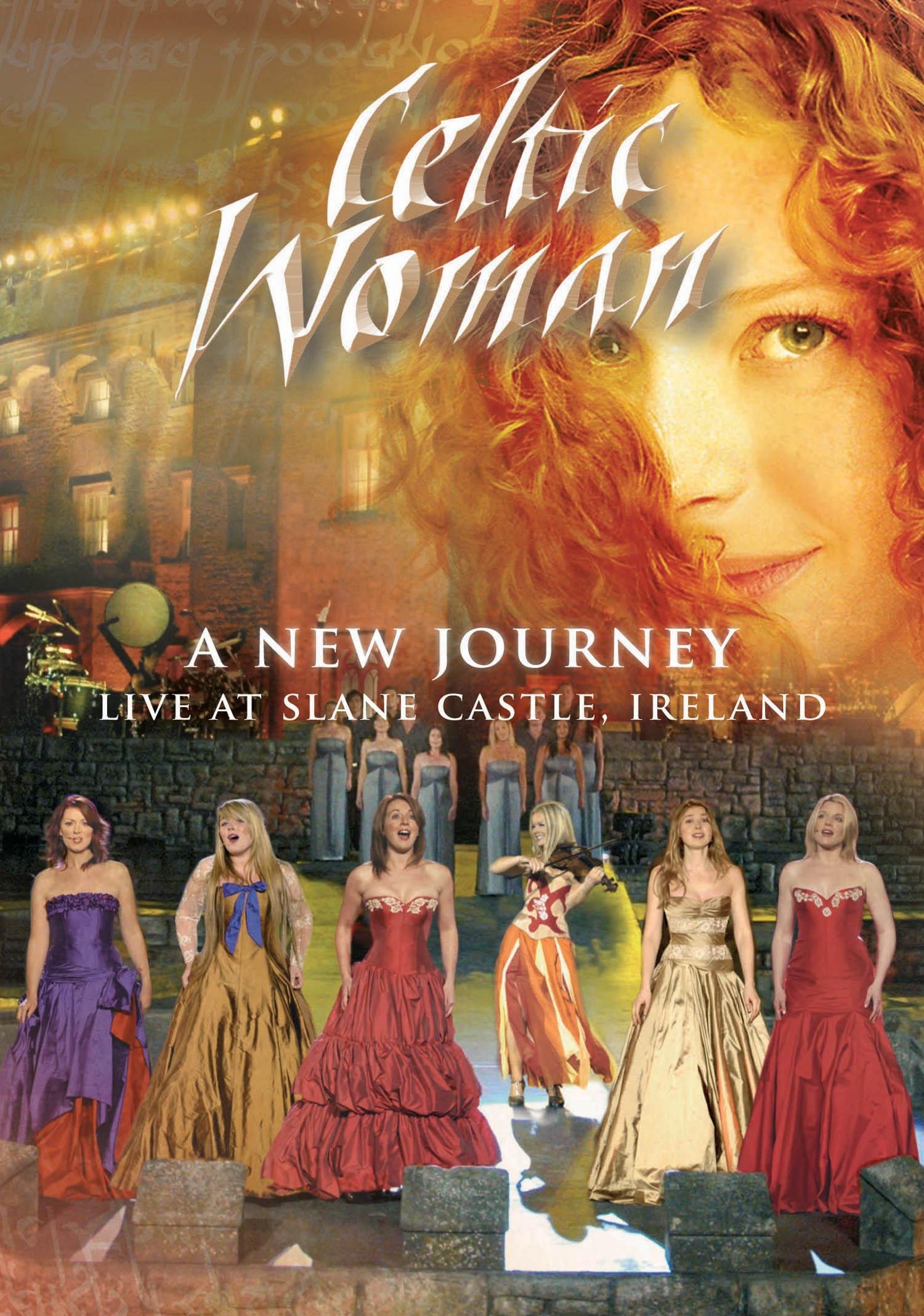 Celtic Woman: New Journey: Live at Slane Castle, Ireland