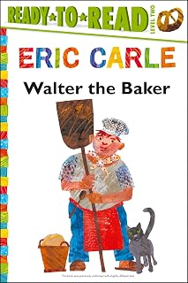Walter the Baker/Ready-to-Read Level 2 (The World of Eric Carle)