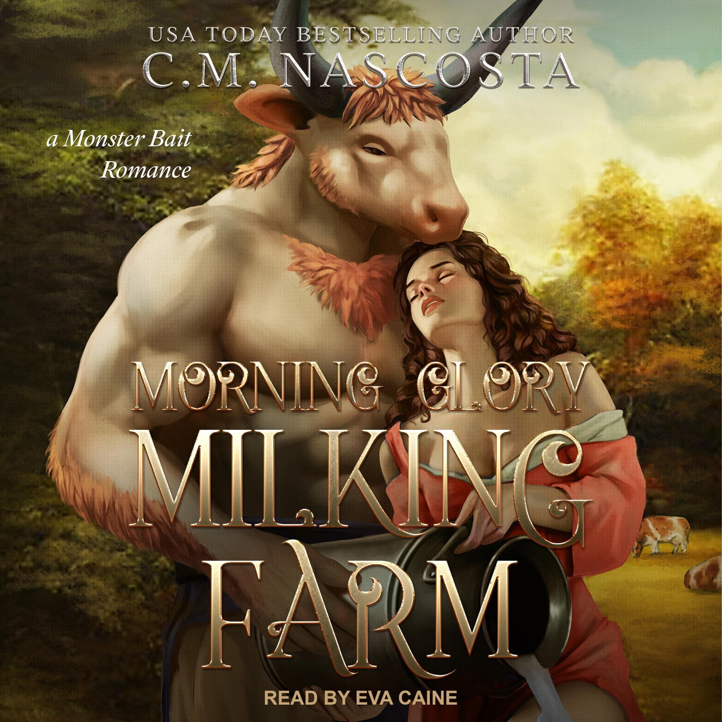 Morning Glory Milking Farm: Cambric Creek: Sweet & Steamy Monster Romance, Book 