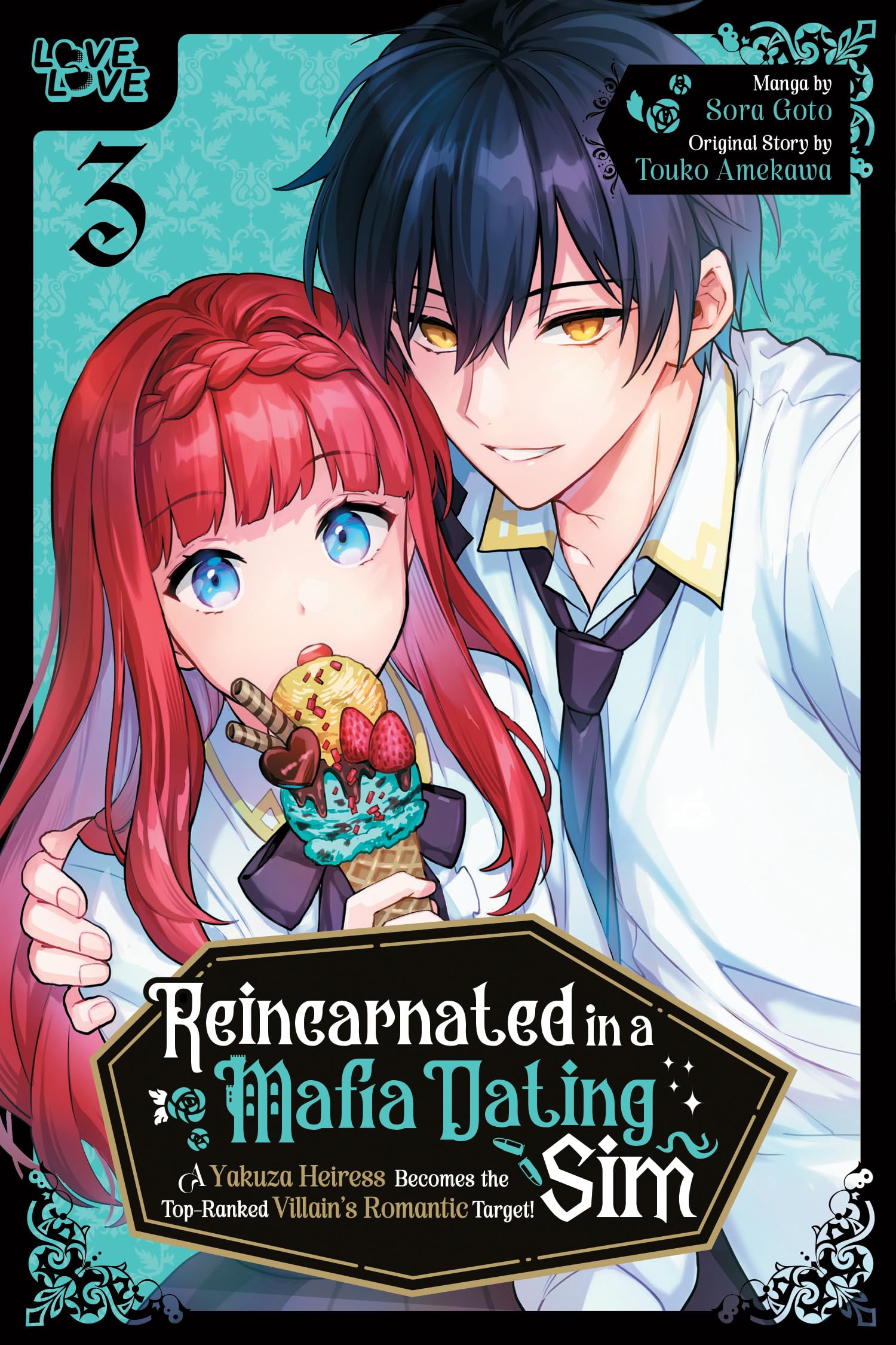 Reincarnated in a Mafia Dating Sim, Volume 3: A Yakuza Heiress Becomes the Top-R