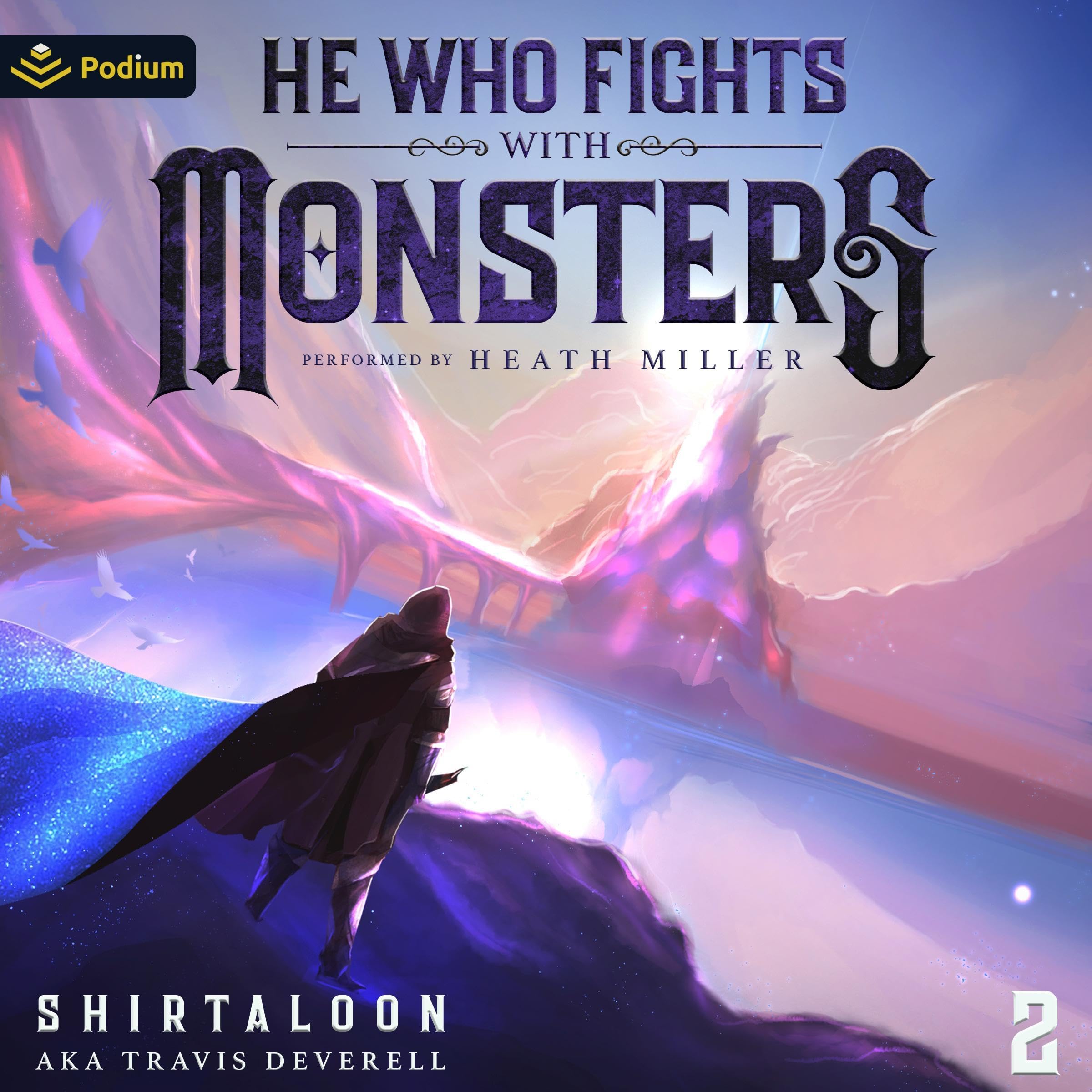 He Who Fights with Monsters 2: A LitRPG Adventure (He Who Fights with Monsters, 