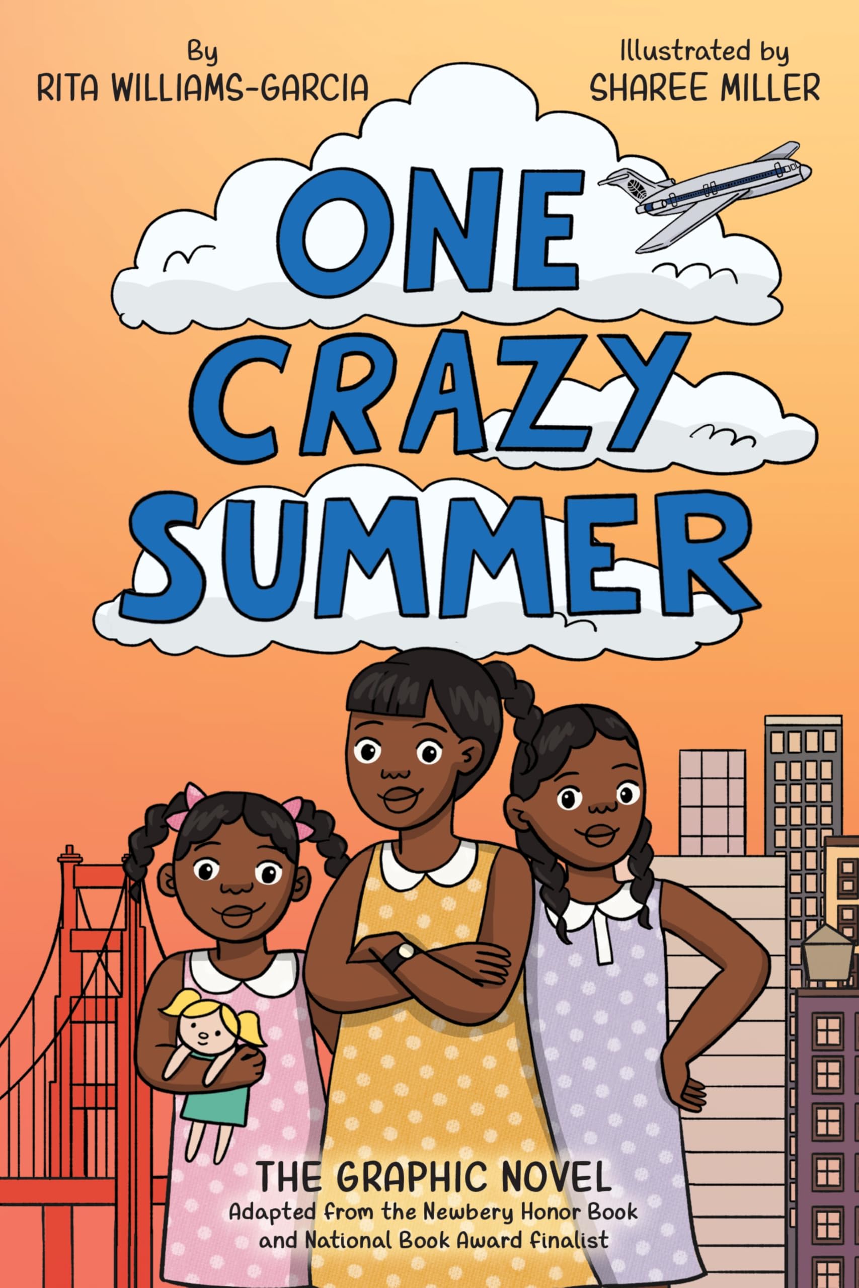 One Crazy Summer: The Graphic Novel: An Award-Winning Story of Three Sisters in 