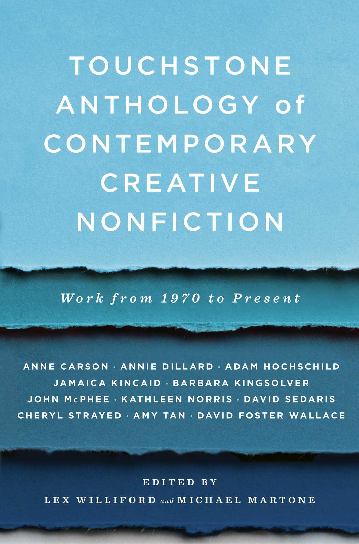 Touchstone Anthology of Contemporary Creative Nonfiction: Work from 1970 to the 