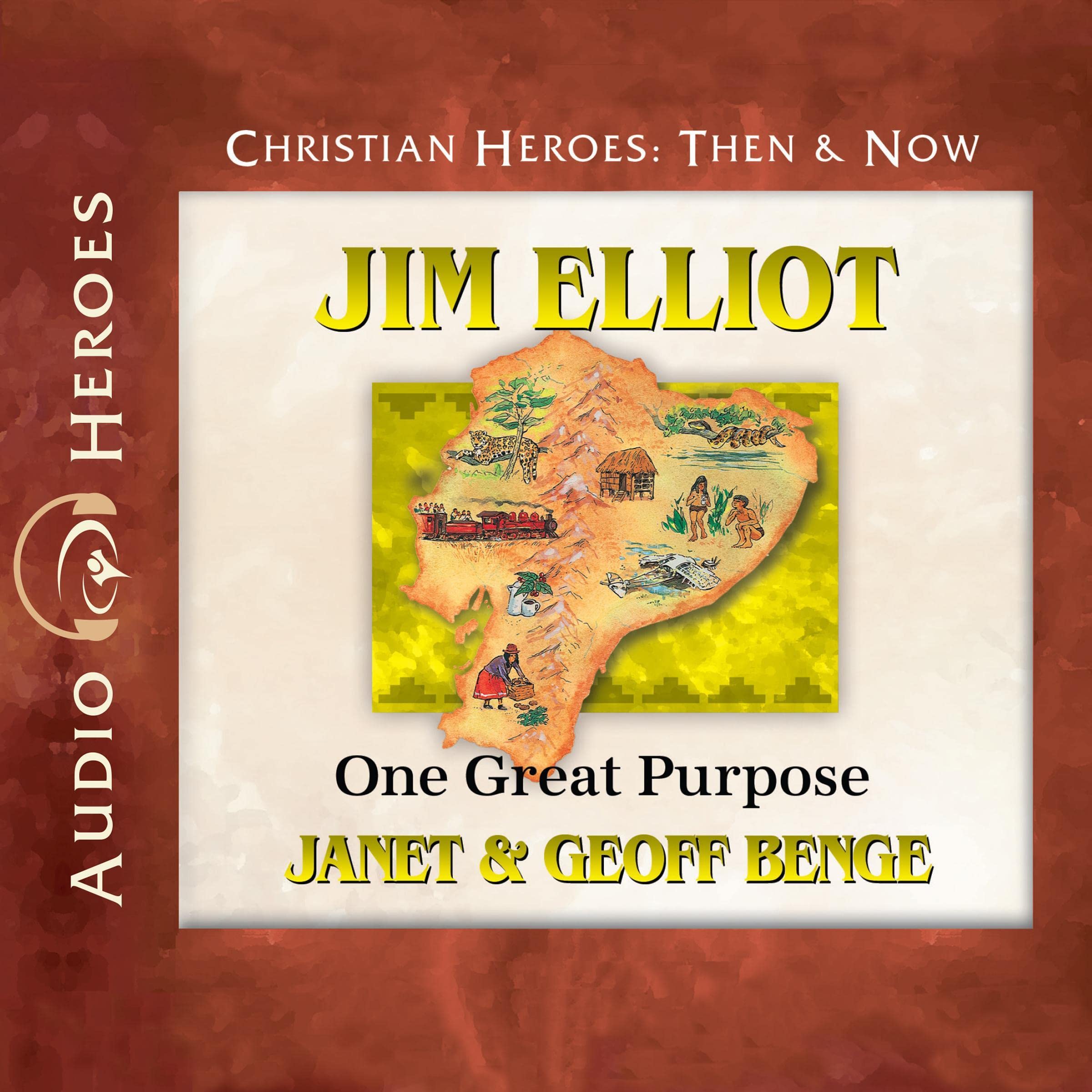 Jim Elliot: One Great Purpose