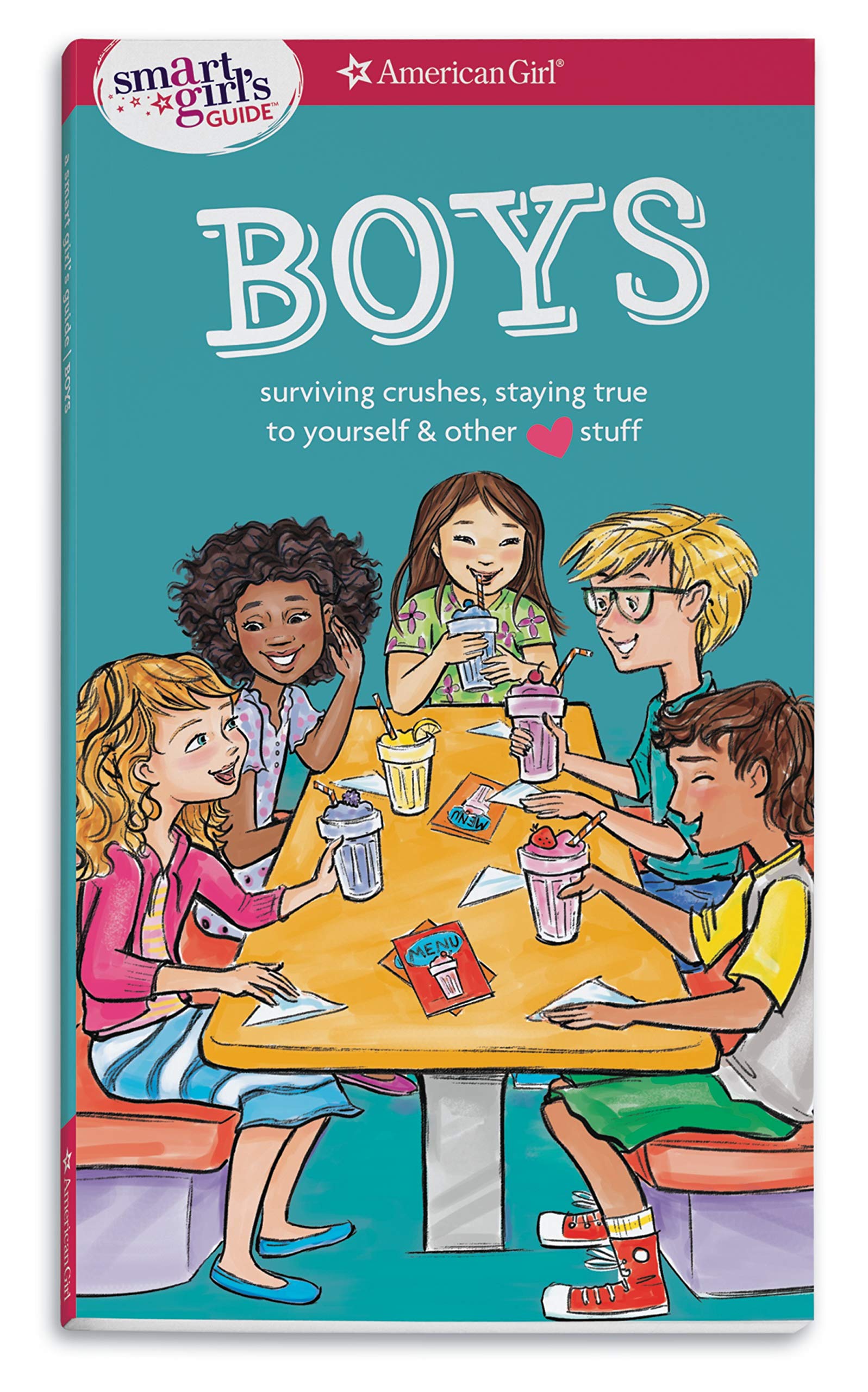 Boys: Surviving Crushes, Staying True to Yourself & Other Love Stuff (American G