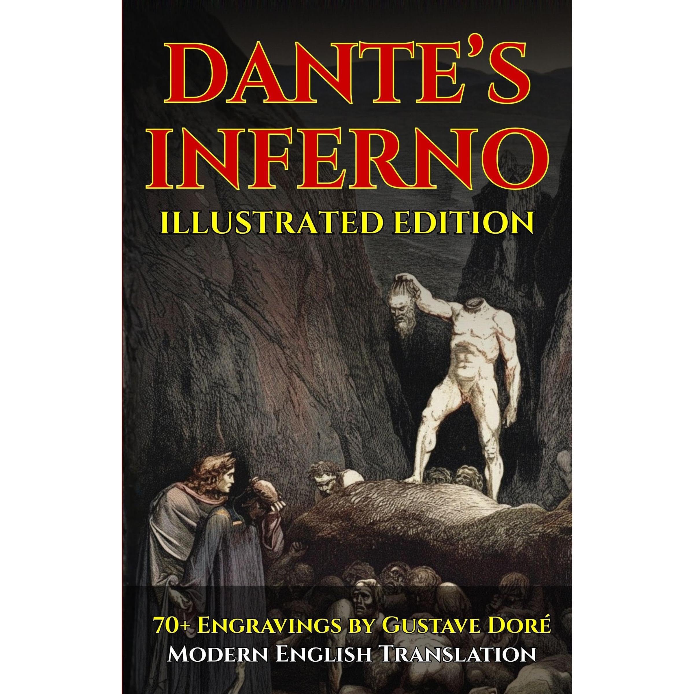 Dante’s Inferno — Fully Illustrated Edition: Modern English Translation with 70+