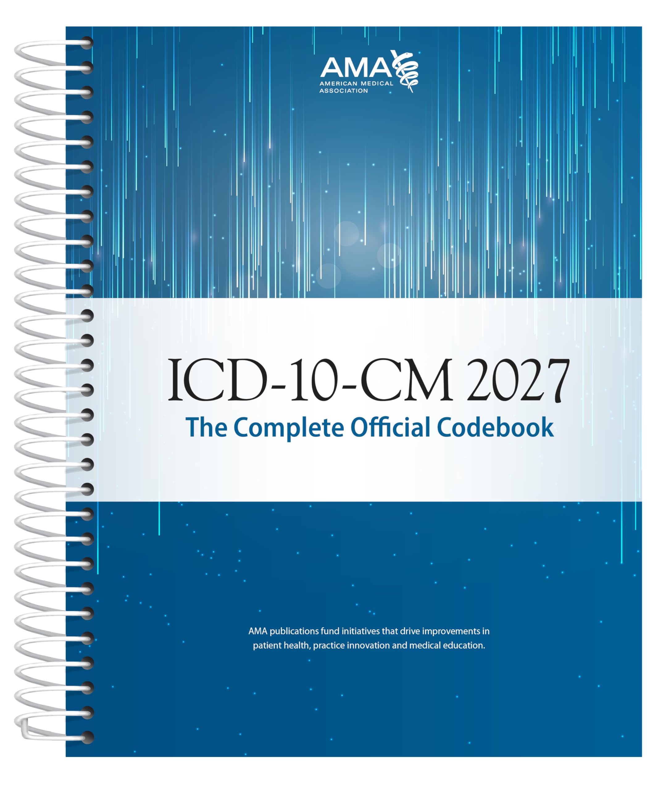 ICD-10-CM 2027: The Complete Official Codebook