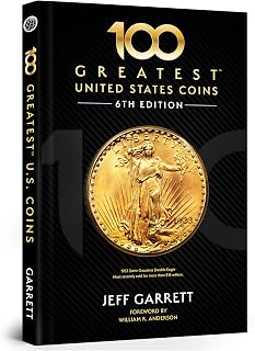 100 Greatest U.S. Coins