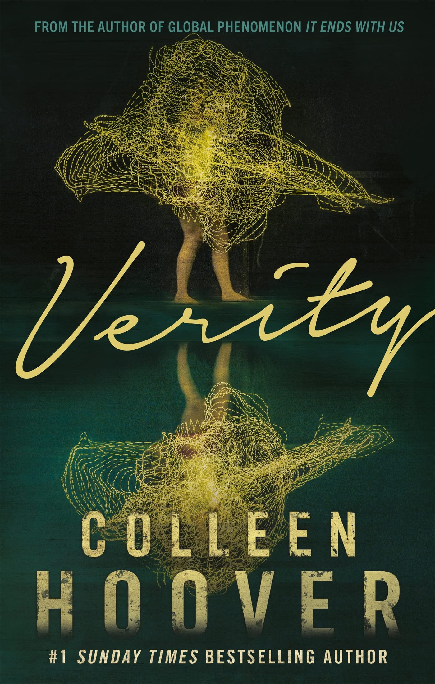 Verity: The thriller that will capture your heart and blow your mind - and now a