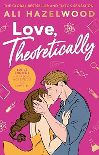 Love Theoretically: From the bestselling author of The Love Hypothesis
