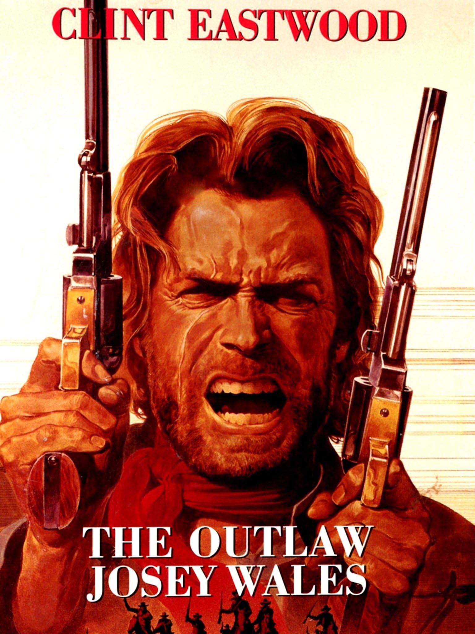 The Outlaw Josey Wales