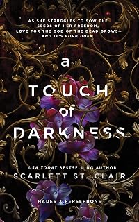 A Touch of Darkness (Hades x Persephone Saga Book 1)