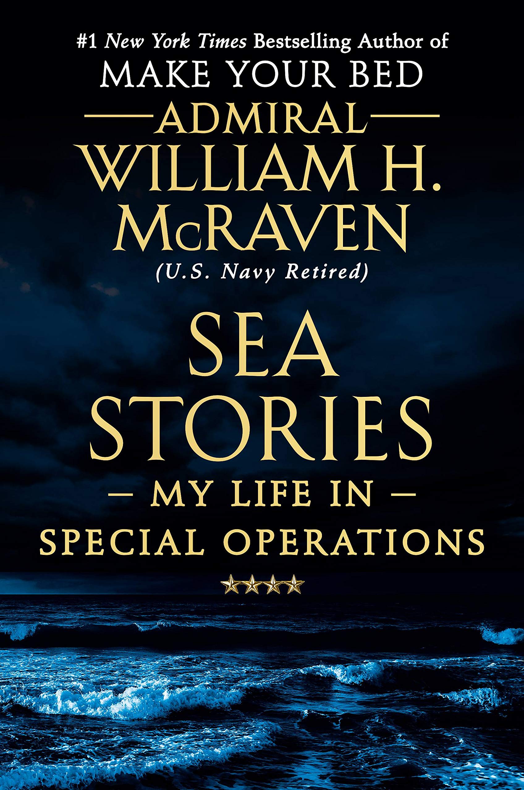 Sea Stories: My Life in Special Operations