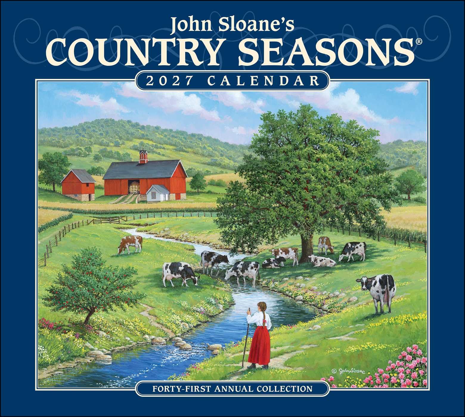 John Sloane's Country Seasons® 2027 Deluxe Wall Calendar: Forty-First Annual Col