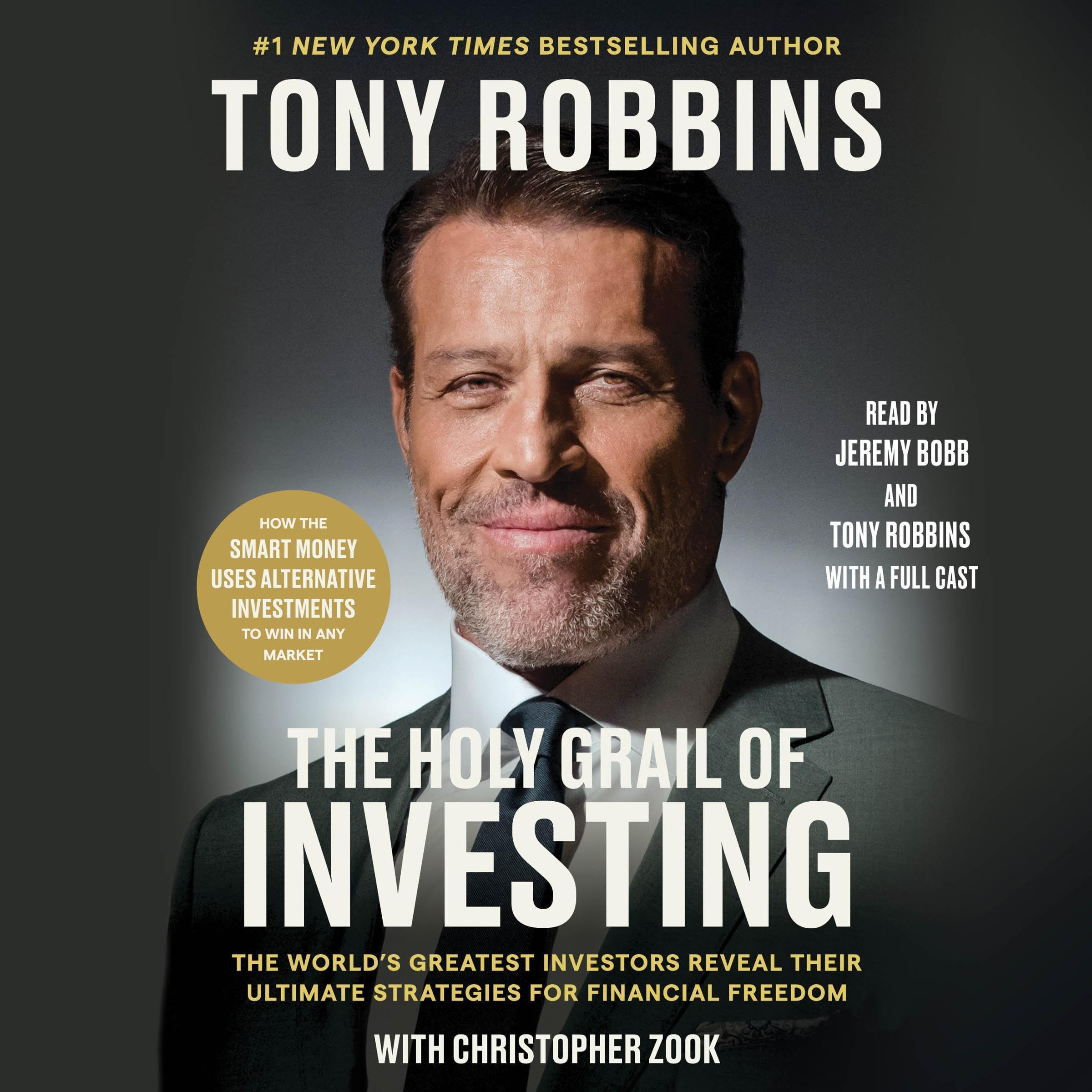 The Holy Grail of Investing: The World's Greatest Investors Reveal Their Ultimat