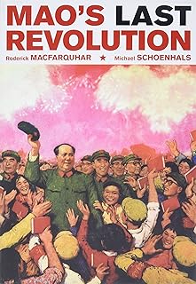 Mao’s Last Revolution