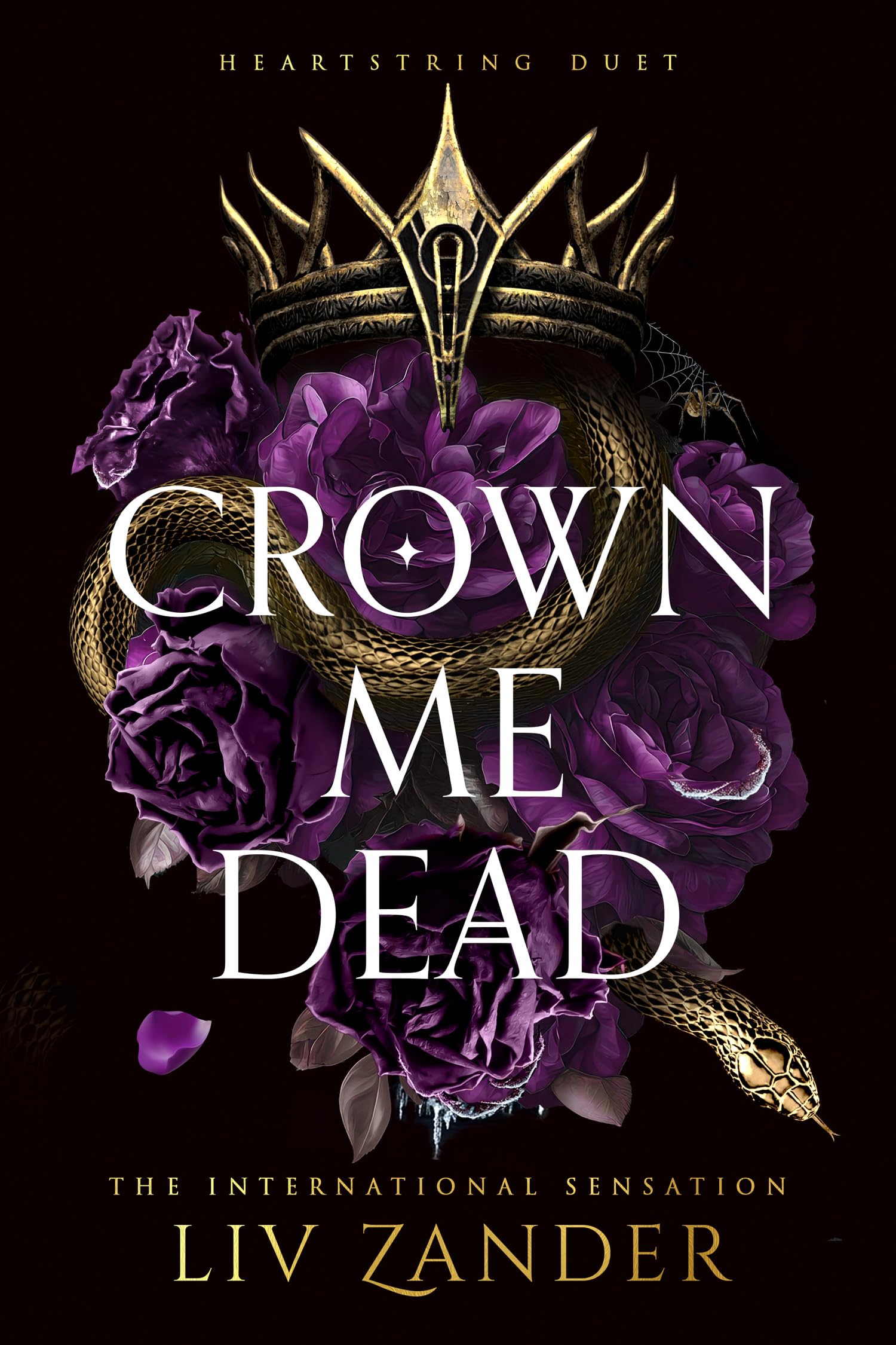 Crown Me Dead: The unforgettable, devastating dark fantasy romance duet that has