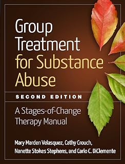 Group Treatment for Substance Abuse: A Stages-of-Change Therapy Manual