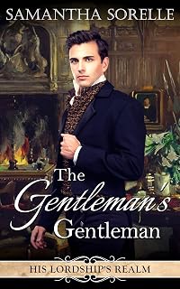 The Gentleman's Gentleman (His Lordship's Realm Book 1)