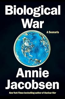 Biological War: A Scenario