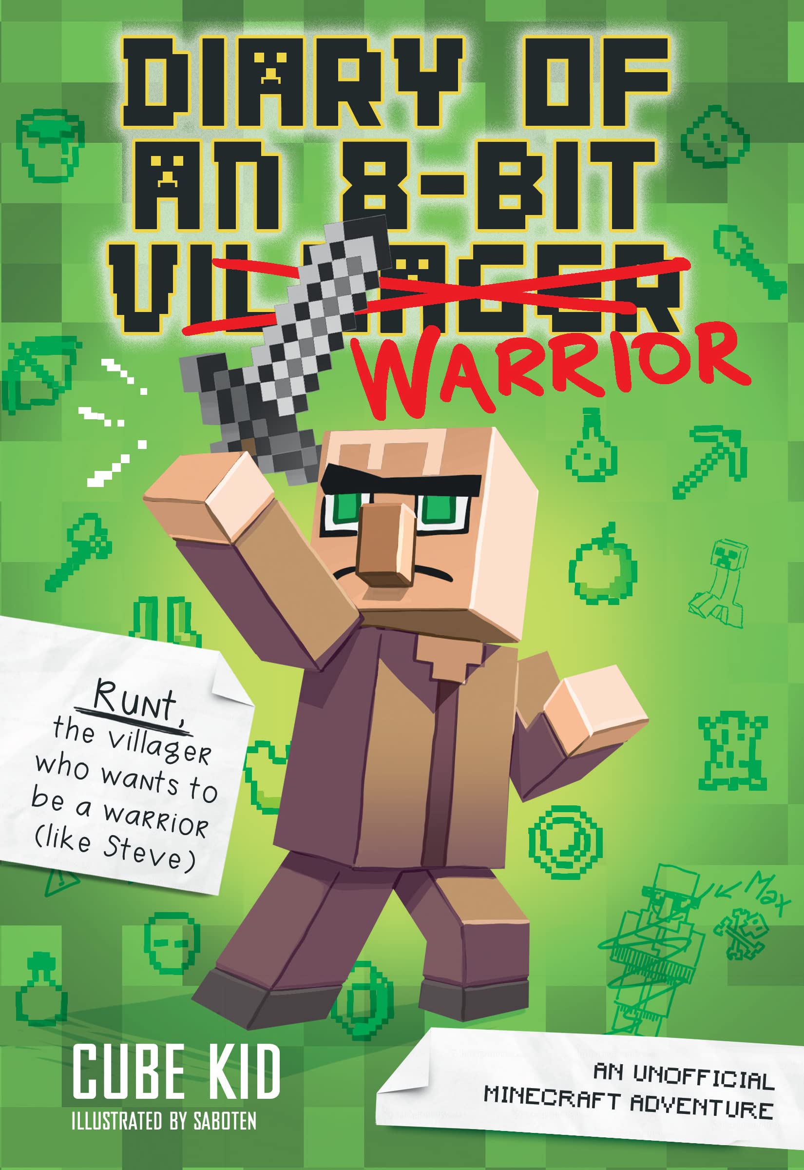 Diary of an 8-Bit Warrior: An Unofficial Minecraft Adventure (Volume 1)