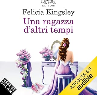 Una ragazza d'altri tempi