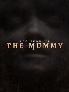 Lee Cronin's The Mummy