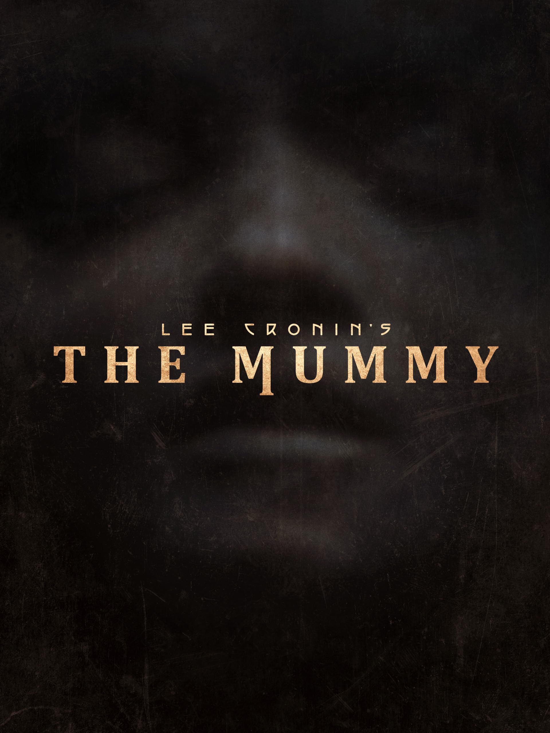 Lee Cronin's The Mummy