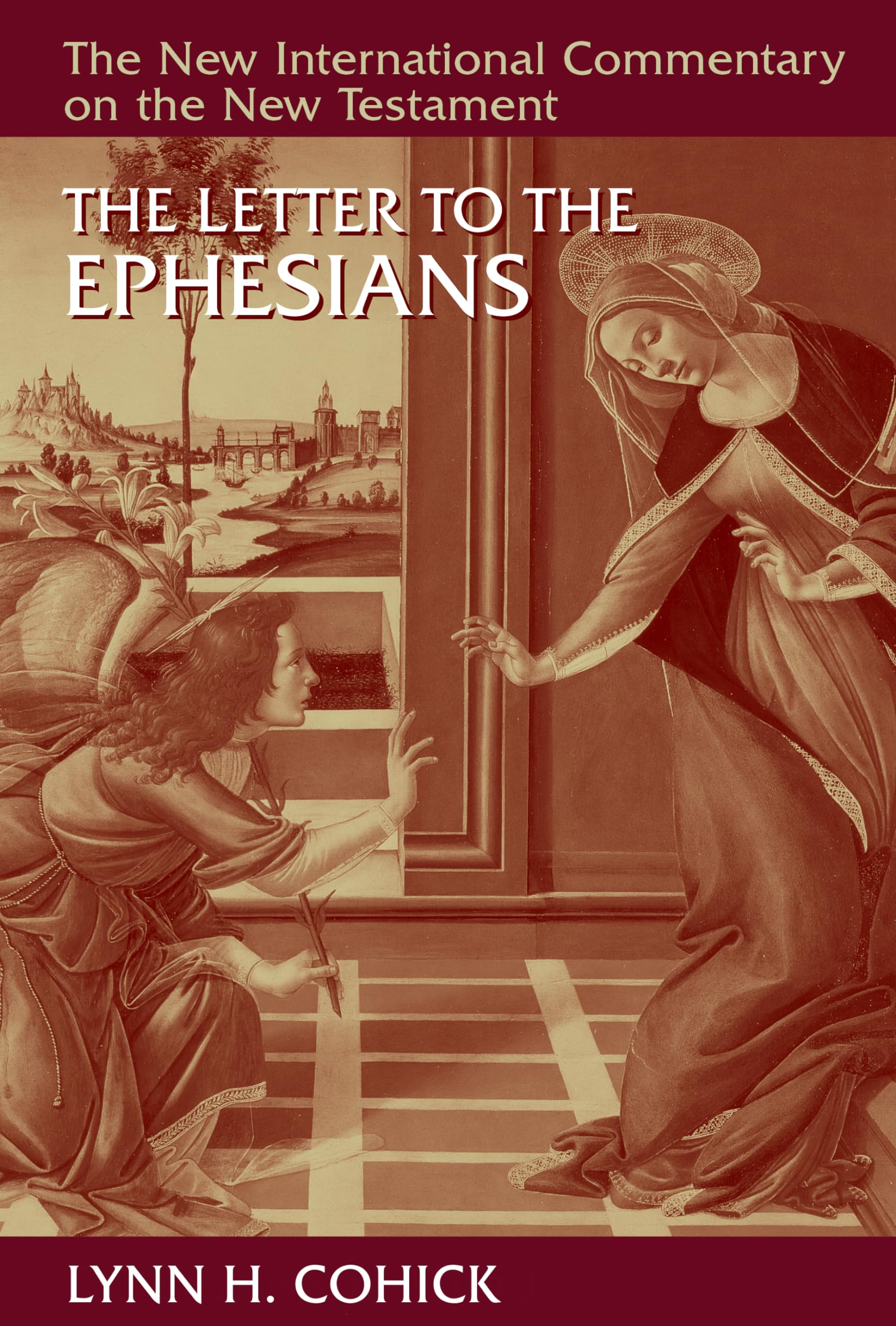 The Letter to the Ephesians (New International Commentary on the New Testament (