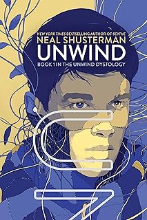 Unwind (Unwind Dystology)